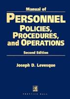 Manual of Personnel Polices, Procedures, and Operations