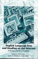 English Language Arts and Reading on the Internet