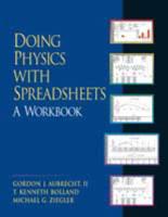 Doing Physics With Spreadsheets