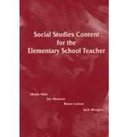 Social Studies Content for the Elementary School Teacher