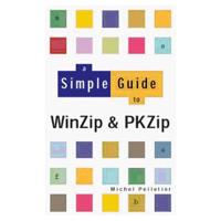 A Simple Guide to WinZip and PKZip