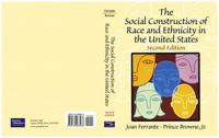 The Social Construction of Race and Ethnicity in the United States