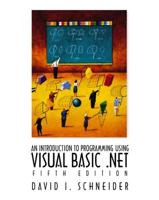 An Introduction to Programming Using Visual Basic.NET