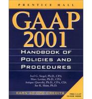 GAAP Handbook of Policies and Procedures, 2001