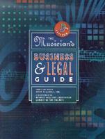 The Musician's Business & Legal Guide