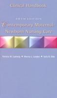 Contemporary Maternal-Newborn Nursing Care