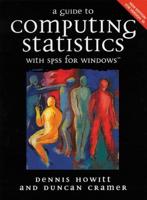 A Guide to Computing Statistics With SPSS