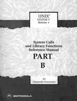 System Calls and Library Functions Reference Manual for Motorola Processors