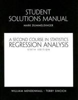 A Student Solutions Manual for Second Course in Statistics