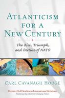 Atlanticism for a New Century