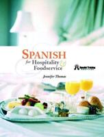 Spanish for Hospitality and Foodservice