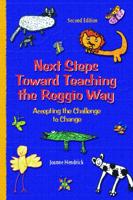 Next Steps Toward Teaching the Reggio Way