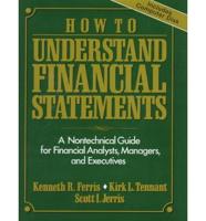 How to Understand Financial Statements