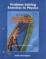 Conceptual Physics 3E Problem-Solving Exercises Student Edition 2002C