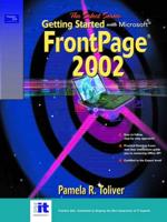 The Select Series. Getting Started With Microsoft FrontPage 2002