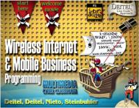 Complete Wireless Internet and M-Business Programming Training Course Multimedia Cyberclassroom