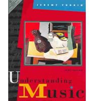 Understanding Music and 3 CD Set