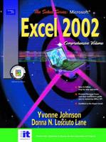 The Select Series. Microsoft Excel 2002 Comprehensive Volume
