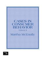 Cases in Consumer Behavior, Volume II