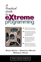 Practical Guide to eXtreme Programming