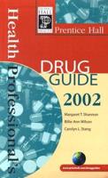 Prentice Hall Health Professional&#39;s Drug Guide, 2002, Valuepack (Package of Six Books)
