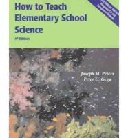 How to Teach Elementary School Science and CD