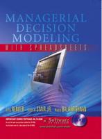 Managerial Decision Modelling With Spreadsheets