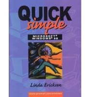 Quick Simple Microsoft Windows 98