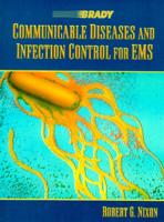 Communicable Diseases and Infection Control for EMS