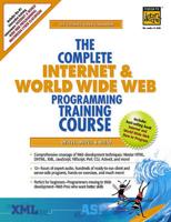 The Complete Internet & World Wide Web Programming Training Course