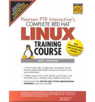 The Complete Red Hat Linux Training Course, Student Edition