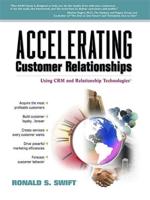 Accelerating Customer Relationships