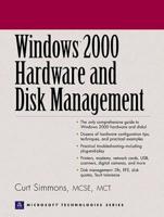 Windows 2000 Hardware and Disk Management