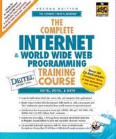 The Complete Internet & World Wide Web Programming Training Course