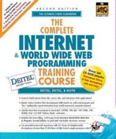 The Complete Internet & World Wide Web Programming Training Course, Student Edition