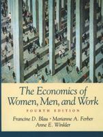 The Economics of Women, Men, and Work