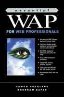 Essential WAP for Web Professionals