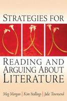 Strategies for Reading and Arguing About Literature