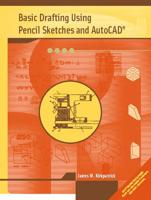 Basic Drafting Using Pencil Sketches and AutoCAD