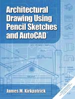 Architectural Drawing Using Pencil Sketches and AutoCAD