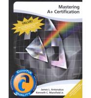 Mastering A+ Certification