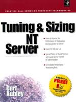 Tuning and Sizing of NT Servers