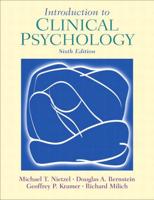 Introduction to Clinical Psychology / Michael T. Nietzel ... [Et Al.]