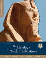 The Heritage of World Civilizations, Volume A