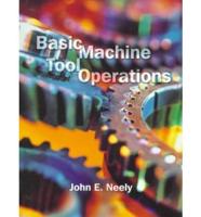 Basic Machine Tool Operations