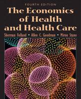 The Economics of Health and Health Care