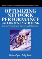 Optimizing Network Performance With Content Switching