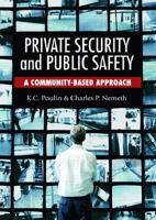Private Security and Public Safety