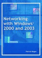 Networking With Windows 2000 and 2003