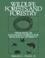 Wildlife, Forests and Forestry